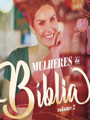 cover image of Mulheres da Bíblia--Volume 2 | Aluno